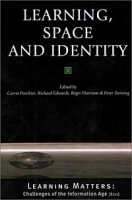 Learning, Space and Identity (Learning Matters) артикул 445e.