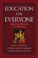 Education for Everyone : An Agenda for Education in a Democracy (Jossey-Bass Education) артикул 451e.